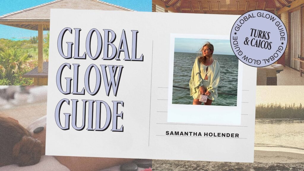Expert Guide to Turks and Caicos: Beauty and Wellness Treatments