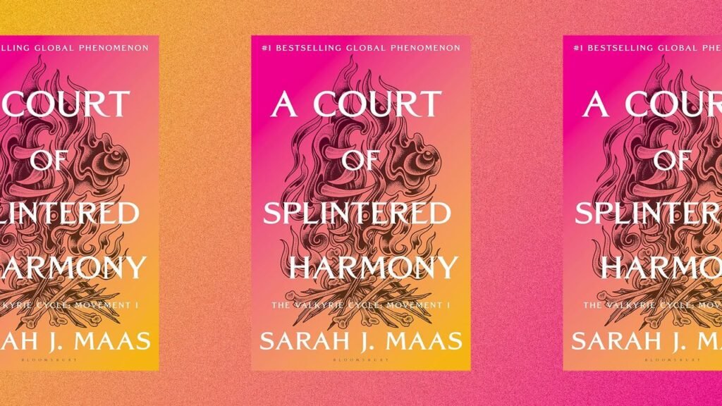 ACOTAR Book 6: Everything You Need to Know About Sarah J. Maas’s ‘A Court of Splintered Harmony’
